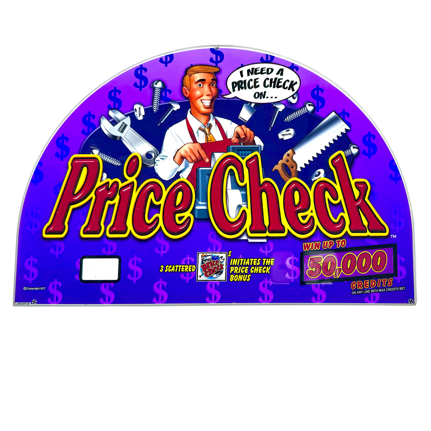 Price Check Slot Glass