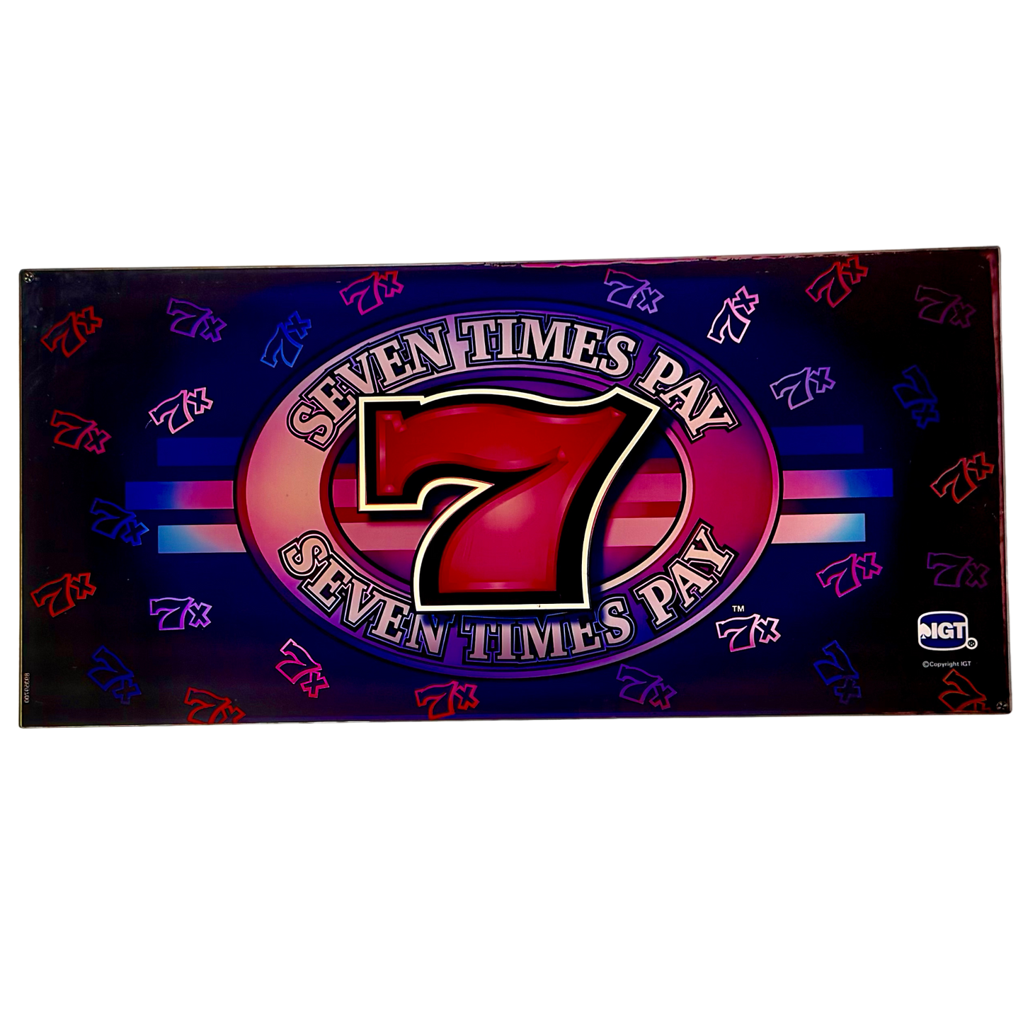 Seven Times Pay Slot Glass