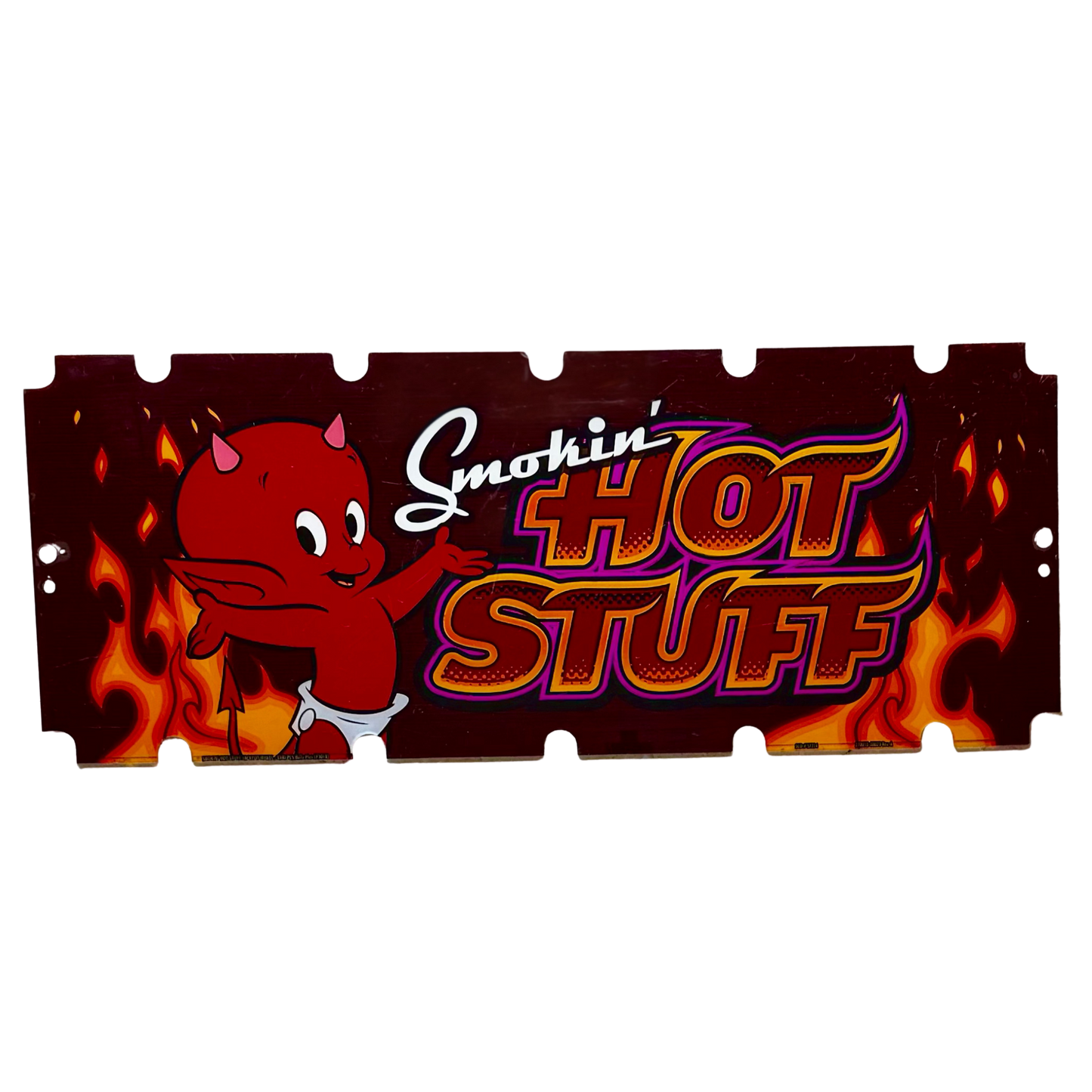 Smokin' Hot Stuff Slot Retro Acrylic