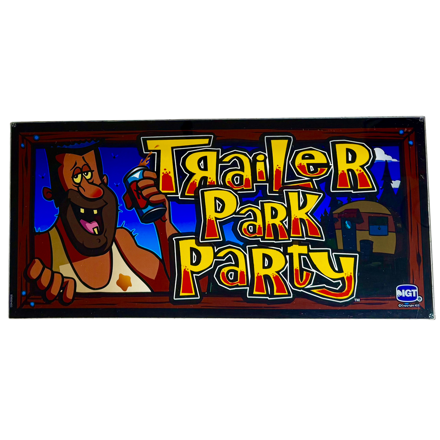 Trailer Park Party Slot Glass