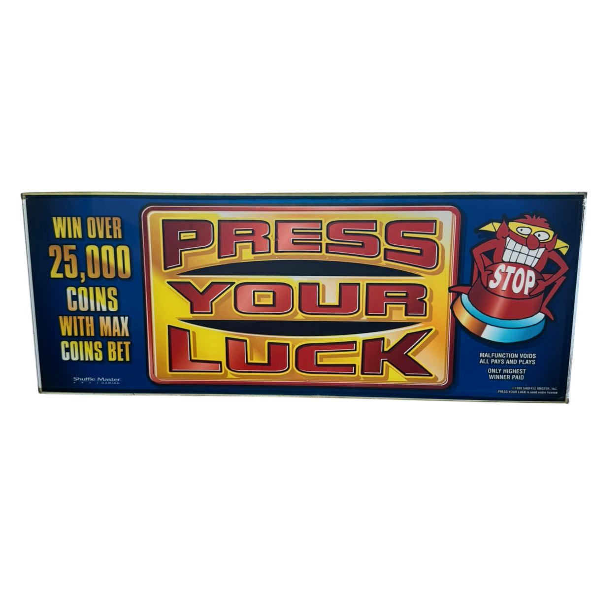 Press Your Luck Slot Glass