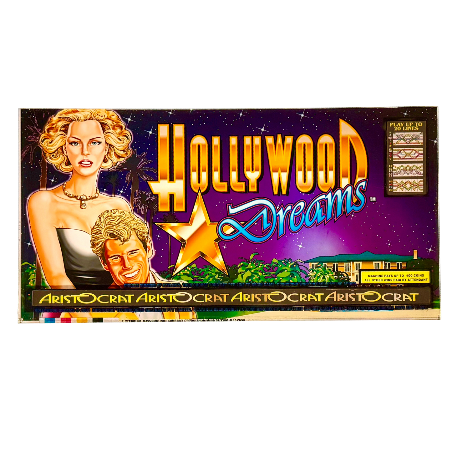 Hollywood Dreams Slot Retro Acrylic